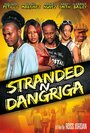 Фильм «Stranded N Dangriga» смотреть онлайн фильм в хорошем качестве 720p