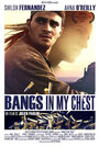 Фильм «Bangs in My Chest» смотреть онлайн фильм в хорошем качестве 1080p