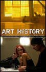 «Art History» трейлер фильма в хорошем качестве 1080p