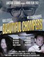 «Beautiful Chompers» кадры фильма в хорошем качестве