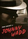 Фильм «Johnny Wadd» смотреть онлайн фильм в хорошем качестве 1080p