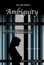 Фильм «Ambiguity» смотреть онлайн фильм в хорошем качестве 720p