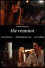 «The Reunion» трейлер фильма в хорошем качестве 1080p