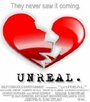 «Unreal» трейлер фильма в хорошем качестве 1080p