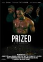 Фильм «Prized» смотреть онлайн фильм в хорошем качестве 720p