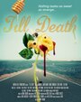 Фильм «Till Death» смотреть онлайн фильм в хорошем качестве 720p