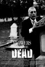 Flowers for the Dead (2013)