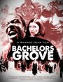 Фильм «Bachelors Grove» смотреть онлайн фильм в хорошем качестве 720p