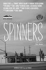 Фильм «Spinners» смотреть онлайн фильм в хорошем качестве 1080p