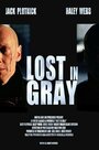 «Lost in Gray» кадры фильма в хорошем качестве