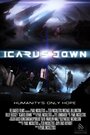 Фильм «Icarus Down» смотреть онлайн фильм в хорошем качестве 720p