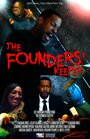 «The Founders' Keeper» кадры фильма в хорошем качестве