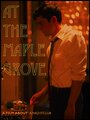 Фильм «At the Maple Grove» смотреть онлайн фильм в хорошем качестве 1080p