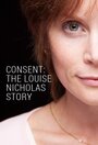 Фильм «Consent: The Louise Nicholas Story» скачать бесплатно в хорошем качестве без регистрации и смс 1080p