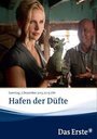 Фильм «Hafen der Düfte» смотреть онлайн фильм в хорошем качестве 720p