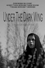 Фильм «Under the Dark Wing» скачать бесплатно в хорошем качестве без регистрации и смс 1080p