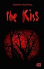 Фильм «The Kiss» смотреть онлайн фильм в хорошем качестве 1080p