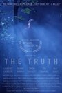 Фильм «The Truth» смотреть онлайн фильм в хорошем качестве 720p