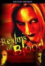 Фильм «Realms of Blood» смотреть онлайн фильм в хорошем качестве 720p