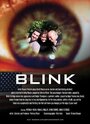 Фильм «Blink» смотреть онлайн фильм в хорошем качестве 1080p