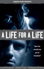 Фильм «A Life for a Life» смотреть онлайн фильм в хорошем качестве 1080p