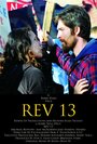 Фильм «Rev 13» смотреть онлайн фильм в хорошем качестве 720p