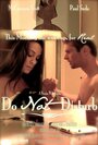 Do Not Disturb (2011)