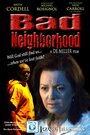 Фильм «Bad Neighborhood» скачать бесплатно в хорошем качестве без регистрации и смс 1080p