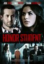 Фильм «Honor Student» смотреть онлайн фильм в хорошем качестве 720p