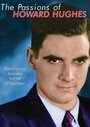 Фильм «The Passions of Howard Hughes» скачать бесплатно в хорошем качестве без регистрации и смс 1080p