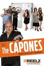 Фильм «The Capones» смотреть онлайн фильм в хорошем качестве 720p