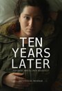 Фильм «Ten Years Later» скачать бесплатно в хорошем качестве без регистрации и смс 1080p