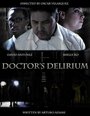 «Doctor's Delirium» кадры фильма в хорошем качестве