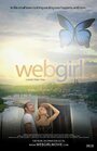 Фильм «Webgirl» смотреть онлайн фильм в хорошем качестве 720p