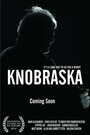 Фильм «Knobraska» скачать бесплатно в хорошем качестве без регистрации и смс 1080p