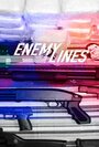 Фильм «Enemy Lines» смотреть онлайн фильм в хорошем качестве 720p