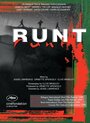 «Runt» кадры фильма в хорошем качестве