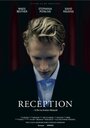 Фильм «Reception» смотреть онлайн фильм в хорошем качестве 1080p