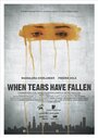 «When Tears Have Fallen» кадры фильма в хорошем качестве