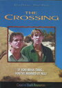 «The Crossing» трейлер фильма в хорошем качестве 1080p