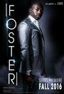 «Foster» трейлер фильма в хорошем качестве 1080p