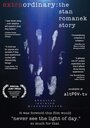 «Extraordinary: The Stan Romanek Story» трейлер фильма в хорошем качестве 1080p