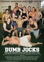 Фильм «Dumb Jocks» смотреть онлайн фильм в хорошем качестве 1080p