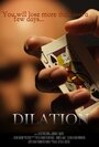 Фильм «Dilation» скачать бесплатно в хорошем качестве без регистрации и смс 1080p