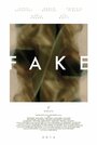 «Fake» трейлер фильма в хорошем качестве 1080p