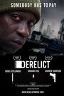 Фильм «Derelict» скачать бесплатно в хорошем качестве без регистрации и смс 1080p