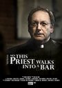 Фильм «So This Priest Walks Into a Bar» скачать бесплатно в хорошем качестве без регистрации и смс 1080p