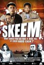 Фильм «Skeem» смотреть онлайн фильм в хорошем качестве 720p