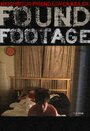 Фильм «Found Footage» смотреть онлайн фильм в хорошем качестве 720p