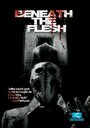 Фильм «Beneath the Flesh» скачать бесплатно в хорошем качестве без регистрации и смс 1080p